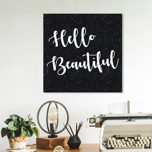'Hello Beautiful Black Glitter' Art on Canvas 12" x 12"(2516RR)