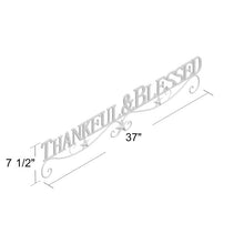 Load image into Gallery viewer, Thankful and Blessed Metal Wall Décor

