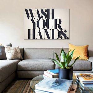 Wash Your Hands On Canvas by 33 Broken Bones