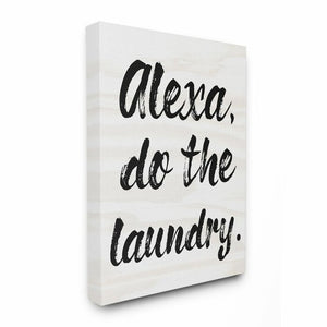 30" H x 24" W x 1.5" D Silver Alexa Do The Laundry by Daphne Polselli - Textual Art Print (SB1694)