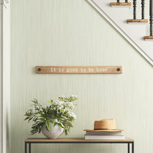Load image into Gallery viewer, &#39;It Is Good to Be Home&#39; Wall Decor
