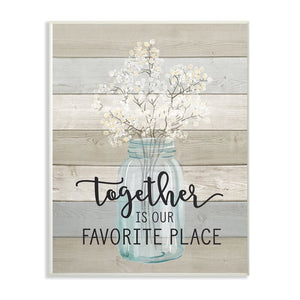19" H x 13" W x 0.5" D Together is our Favorite Place - Graphic Art Print (ND288)